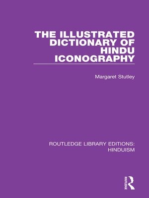 cover image of The Illustrated Dictionary of Hindu Iconography